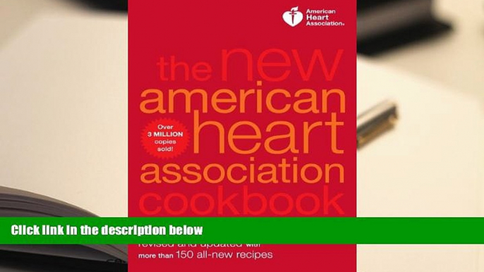 Read Online The New American Heart Association Cookbook, 8th Edition: Revised and Updated with