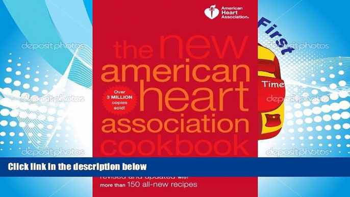 Read Online The New American Heart Association Cookbook, 8th Edition: Revised and Updated with