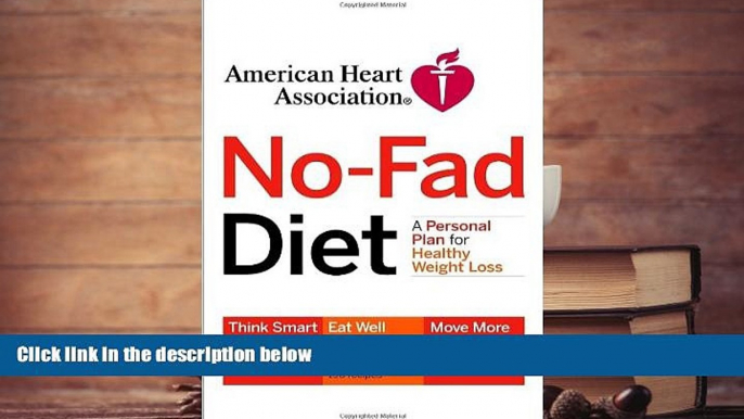 Audiobook  American Heart Association No-Fad Diet: A Personal Plan for Healthy Weight Loss