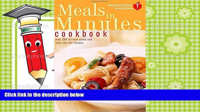 Audiobook  American Heart Association Meals in Minutes Cookbook: Over 200 All-New Quick and Easy