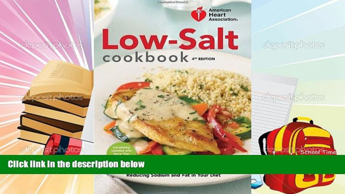 Audiobook  American Heart Association Low-Salt Cookbook, 4th Edition: A Complete Guide to Reducing