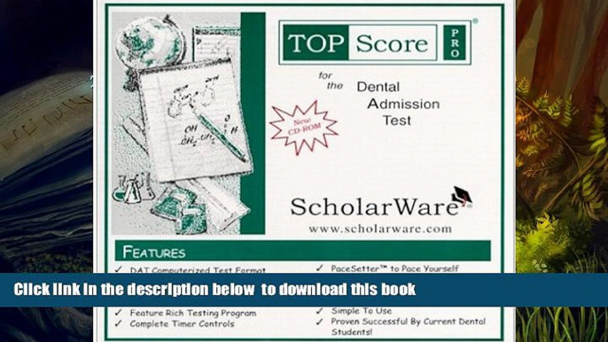 PDF [FREE] DOWNLOAD  Dental Admission Test (DAT) Computerized Sample Tests and Guide, TopScore Pro