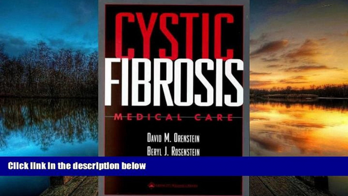 PDF  Cystic Fibrosis: Medical Care David M Orenstein For Ipad