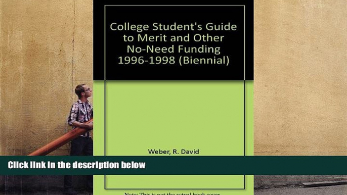 Kindle eBooks  College Student s Guide to Merit and Other No-Need Funding 1996-1998 (Biennial)