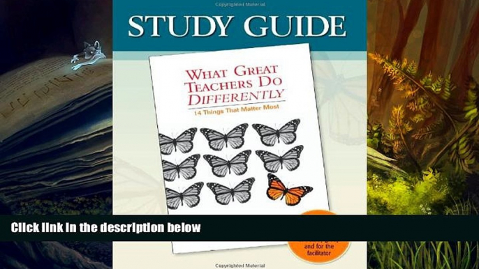 Kindle eBooks  Study Guide-What Great Teachers Do Differently: 14 Things That Matter Most