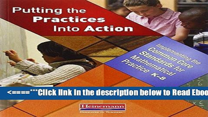 [PDF] Putting the Practices Into Action: Implementing the Common Core Standards for Mathematical