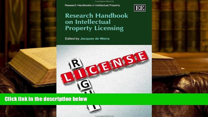 BEST PDF  Research Handbook on Intellectual Property Licensing (Research Handbooks in Intellectual