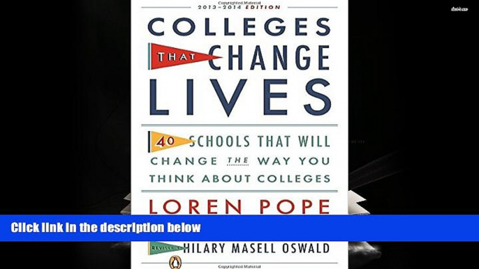 Kindle eBooks  Colleges That Change Lives: 40 Schools That Will Change the Way You Think About