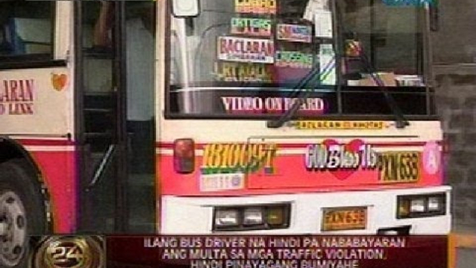 Bus driver na hindi pa nababayaran ang multa sa mga traffic violation, hindi pinayagang bumiyahe