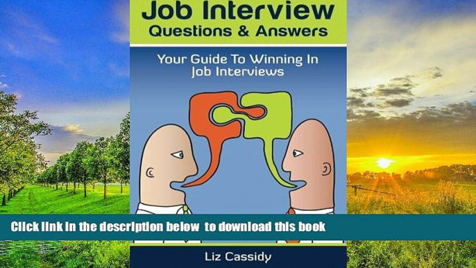 BEST PDF  Job Interview Questions   Answers: Your Guide to Winning in Job Interviews [DOWNLOAD]