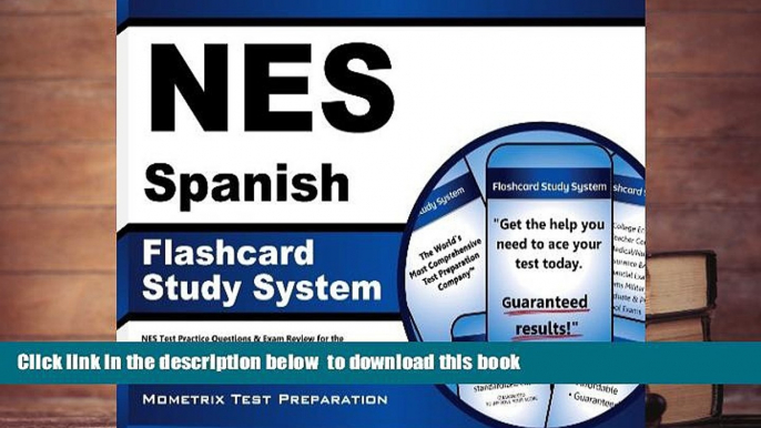 BEST PDF  NES Spanish Flashcard Study System: NES Test Practice Questions   Exam Review for the