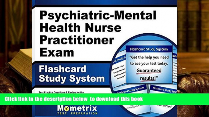 PDF [DOWNLOAD] Psychiatric-Mental Health Nurse Practitioner Exam Flashcard Study System: NP Test