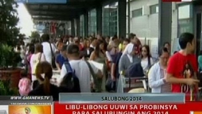 BT: Libu-libong uuwi sa probinsya para salubungin ang 2014, dagsa na sa NAIA 3