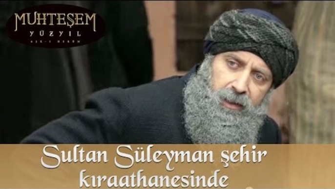 Sultan Süleyman Kıraathanede - Muhteşem Yüzyıl 129.Bölüm