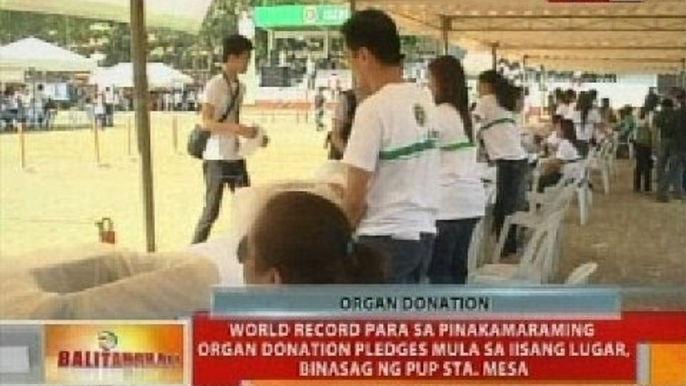 World record para sa pinakamaraming organ donation pledges mula sa iisang lugar, binasag ng PUP