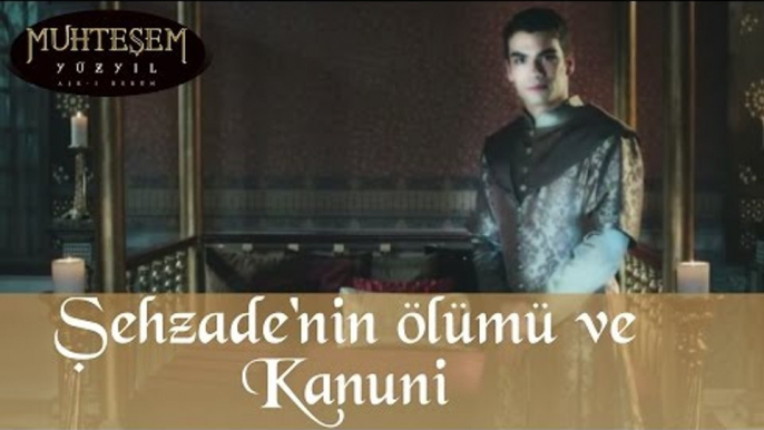 Şehzade'nin Ölümü ve Kanuni - Muhteşem Yüzyıl 103.Bölüm