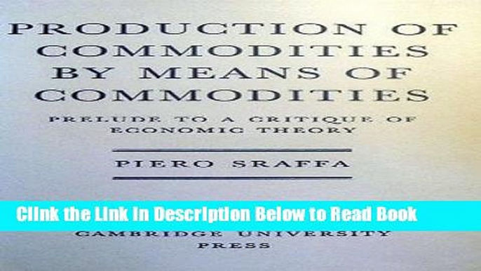 [PDF] Production of Commodities by Means of Commodities : Prelude to a Critique of Economic Theory