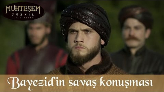 Şehzade Bayezid'in Savaş Konuşması - Muhteşem Yüzyıl 136.Bölüm