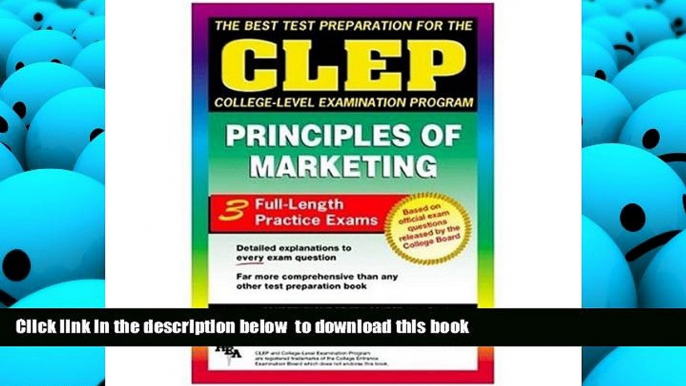 PDF [FREE] DOWNLOAD  CLEP Principles of Marketing (REA) -The Best Test Prep for the CLEP Exam