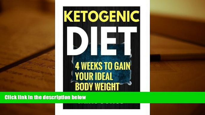 Audiobook  Ketogenic Diet Meal Plan :Gain Your Ideal body Weight in 28 Days   Easy Ketogenic Diet