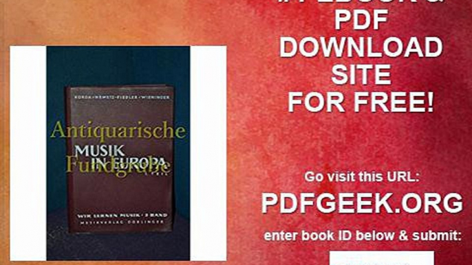 Musik in Europa - 1. Teil Die theoretischen Grundlagen (Wir lernen Musik, 5. Band) - Lehrbuch für Oberstufe der...