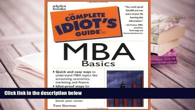 PDF [Download]  The Complete Idiot s Guide to MBA Basics Tom Gorman MBA  For Kindle