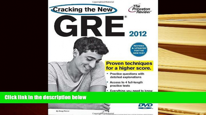 Read Book Cracking the New GRE with DVD, 2012 Edition (Graduate School Test Preparation) Princeton