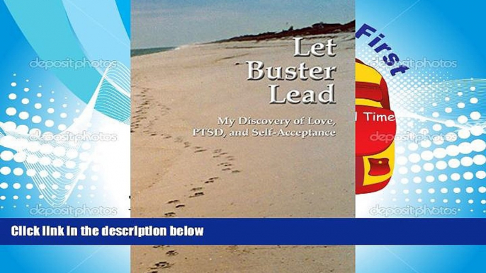 Download [PDF]  Let Buster Lead, My Discovery of Love, PTSD and Self Acceptance Deborah Dozier