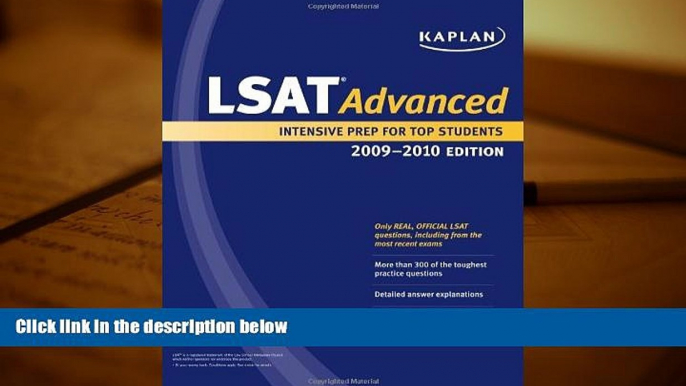 PDF [Download]  Kaplan LSAT Advanced, 2009-2010 Edition (Kaplan LSAT 180) Kaplan  For Online