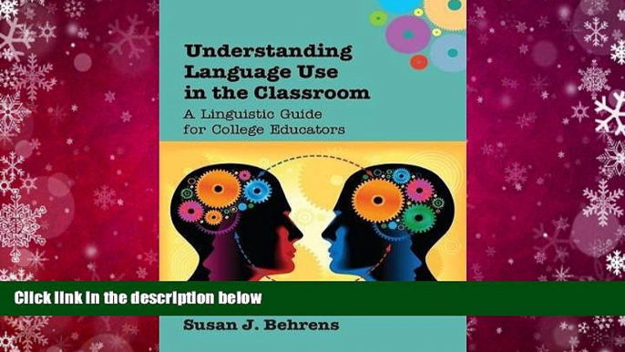 PDF  Understanding Language Use in the Classroom: A Linguistic Guide for College Educators Trial