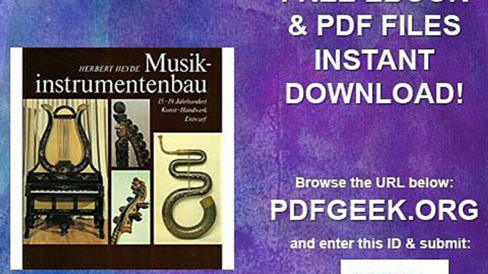 Musikinstrumentenbau. 15.-19. Jahrhundert Kunst - Handwerk - Entwurf