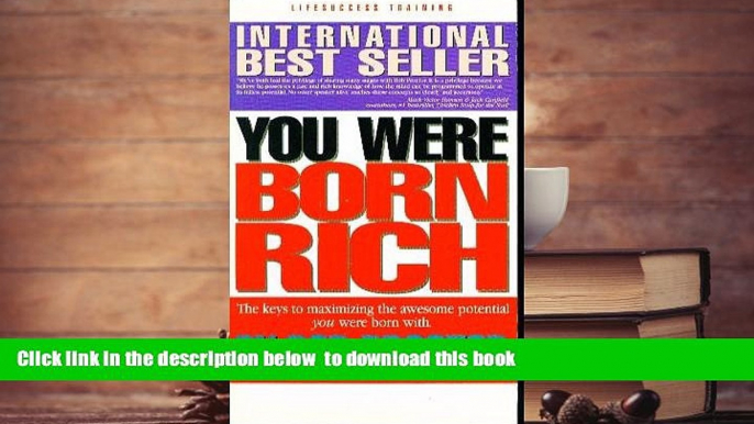 Download [PDF]  You Were Born Rich Bob Proctor Trial Ebook