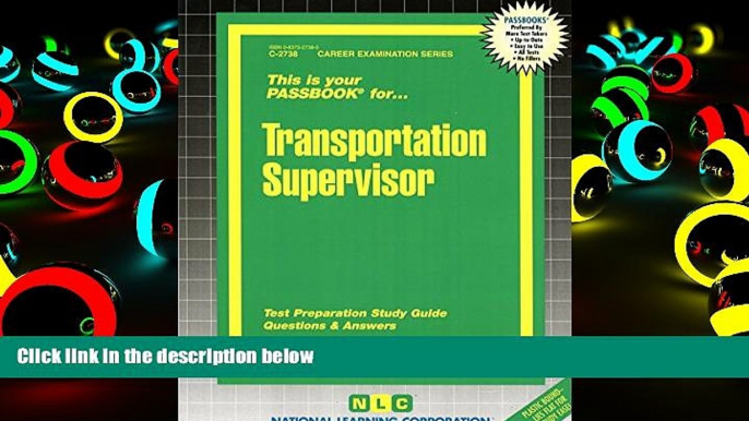 Read Book Transportation Supervisor(Passbooks) (Career Examination Passbook Series) Jack Rudman