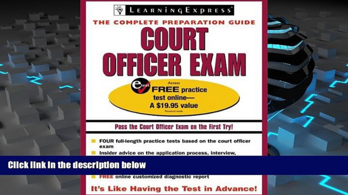 Read Book Court Officer Exam (Court Officer Exam (Learning Express)) LearningExpress Editors  For