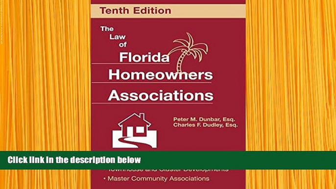 READ book The Law of Florida Homeowners Associations (Law of Florida Homeowners Associations