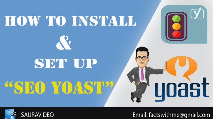 Yoast SEO | How To Install & Setup Yoast SEO WordPress plugin | 2017