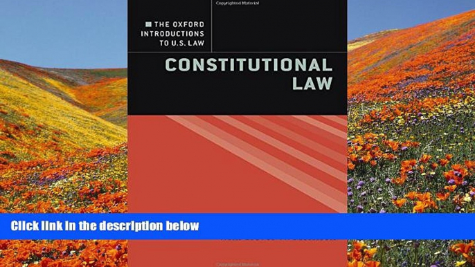 DOWNLOAD [PDF] The Oxford Introductions to U.S. Law: Constitutional Law Michael C. Dorf Trial Ebook