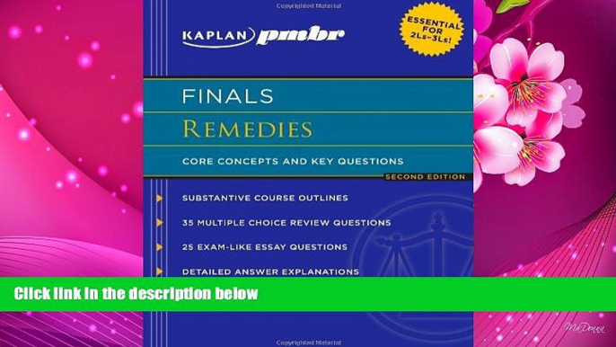 READ book Kaplan PMBR FINALS: Remedies: Core Concepts and Key Questions Kaplan PMBR For Kindle