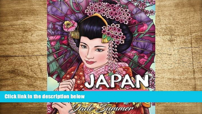 FREE [DOWNLOAD] Japan: An Adult Coloring Book with Japanese Cultural Designs, Beautiful Asian