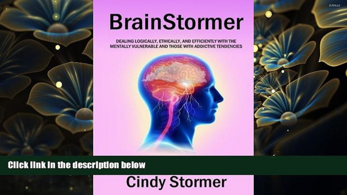 READ book Brainstormer: What is wrong with the criminal justice system and how to fix it (Dealing