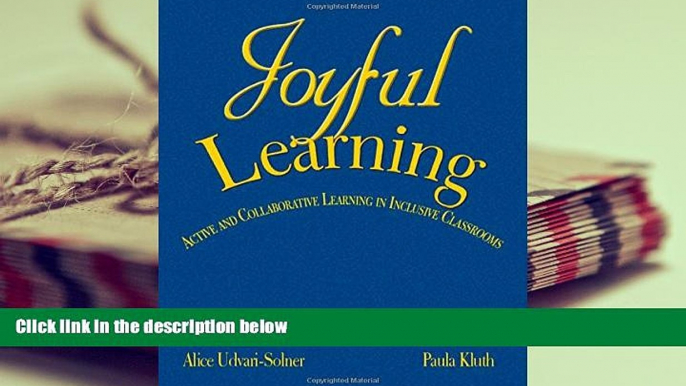 Download [PDF]  Joyful Learning: Active and Collaborative Learning in Inclusive Classrooms For Ipad