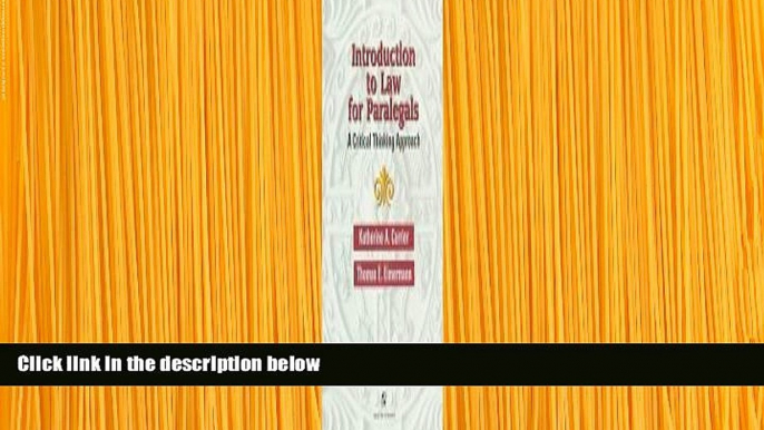 DOWNLOAD EBOOK Introduction to Law for Paralegals: A Critical Thinking Approach Katherine A.