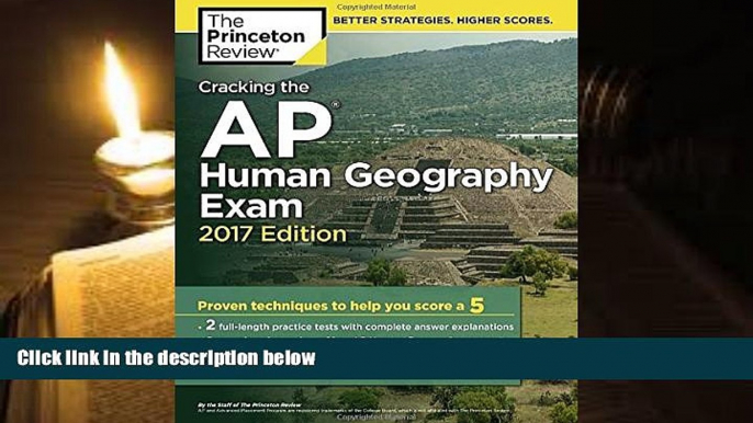 Download [PDF]  Cracking the AP Human Geography Exam, 2017 Edition: Proven Techniques to Help You