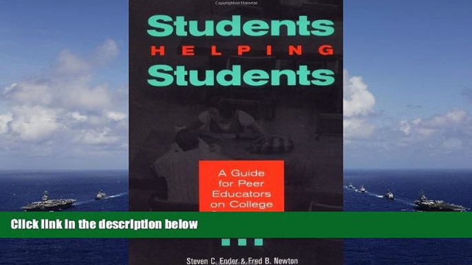 Audiobook  Students Helping Students : A Guide for Peer Educators on College Campuses For Kindle