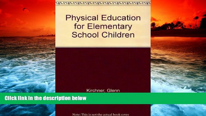 Download [PDF]  Physical Education for Elementary School Children with Lesson Plans and PowerWeb: