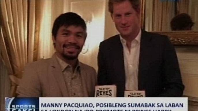 Saksi: Manny Pacquiao, posibleng sumabak sa laban sa London na ipo-promote ni Prince Harry