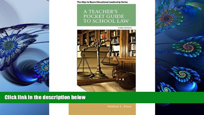 FREE [DOWNLOAD] A Teacher s Pocket Guide to School Law (3rd Edition) (Allyn   Bacon Educational