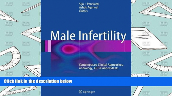 Audiobook  Male Infertility: Contemporary Clinical Approaches, Andrology, ART   Antioxidants