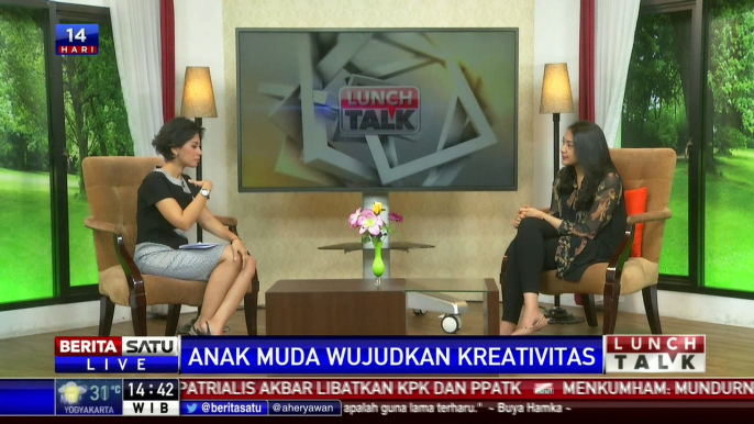 Lunch Talk: Anak Muda Wujudkan Kreativitas #2