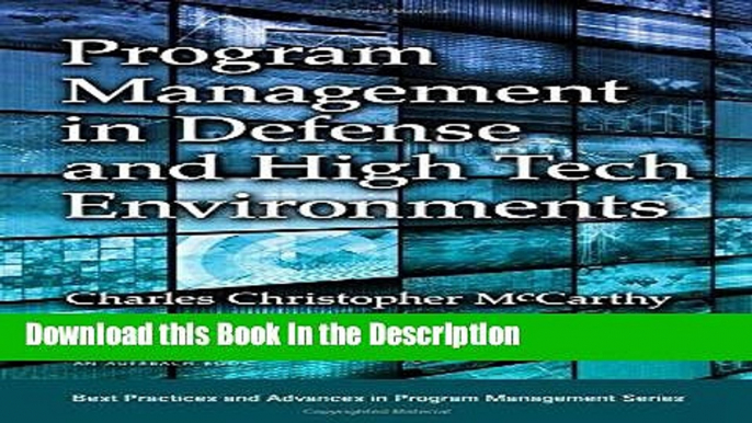 Read [PDF] Program Management in Defense and High Tech Environments (Best Practices and Advances